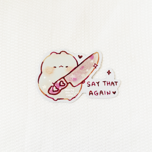 Knife Cat Say That Again Vinyl Sticker